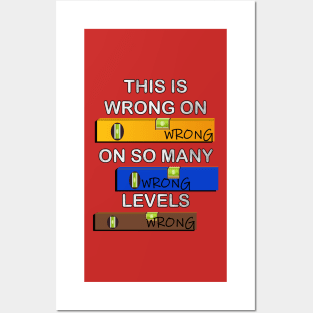 Funny Puns, This Is Wrong On So Many Levels, Fun Construction Worker DIY Gifts Posters and Art